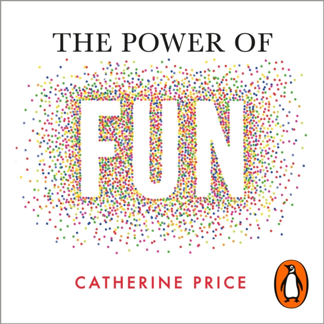 Audiokniha Power of Fun Catherine Price