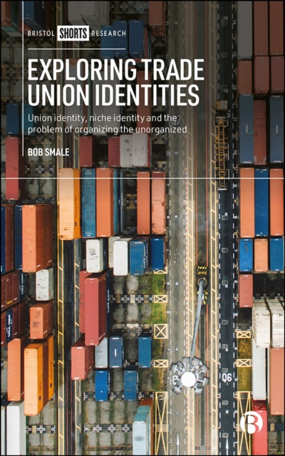 E-knjiga Exploring Trade Union Identities Bob Smale
