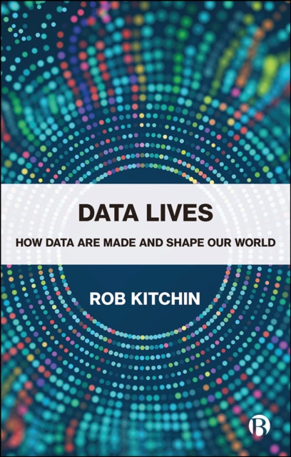E-Book Data Lives Rob Kitchin