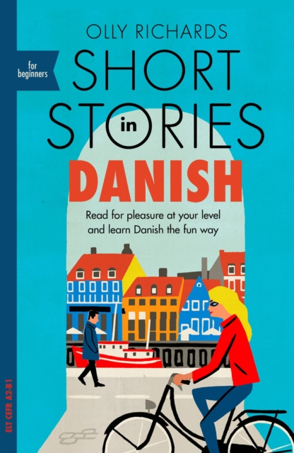 E-kniha Short Stories in Danish for Beginners Olly Richards