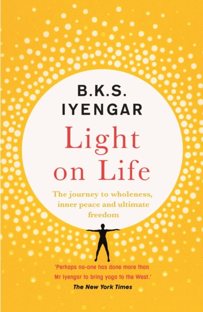 E-kniha Light on Life B.K.S. Iyengar