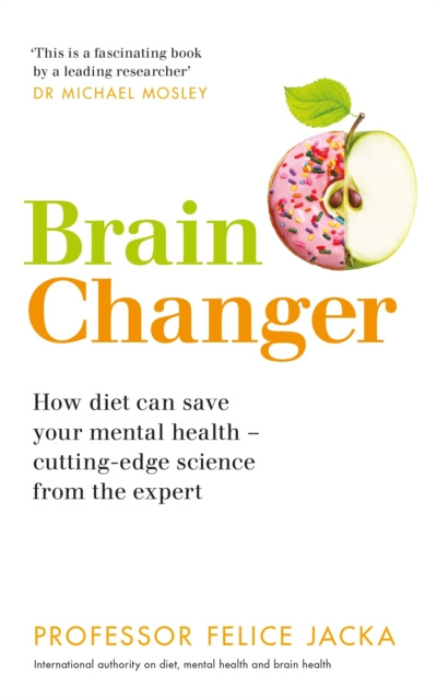 E-Book Brain Changer Felice Jacka