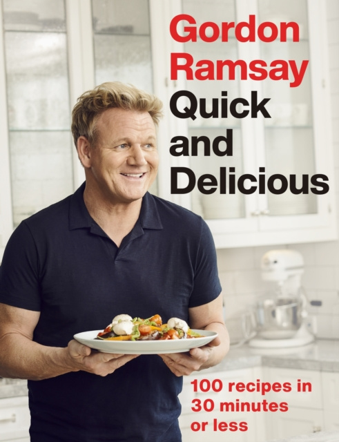 E-kniha Gordon Ramsay Quick & Delicious Gordon Ramsay