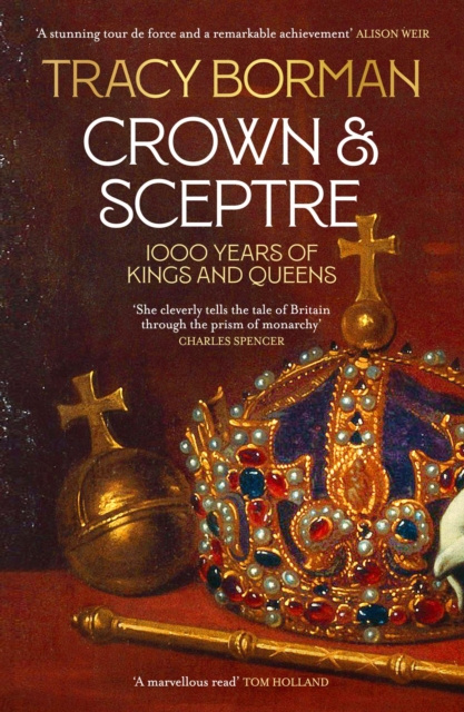 E-kniha Crown & Sceptre Tracy Borman