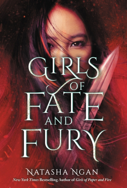 E-Book Girls of Fate and Fury Natasha Ngan