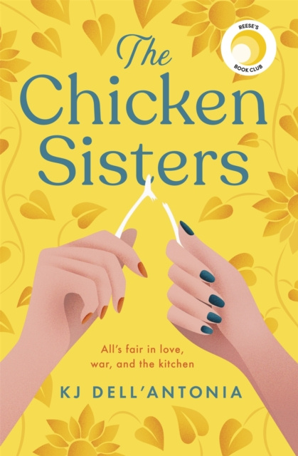 E-knjiga Chicken Sisters KJ Dell Antonia