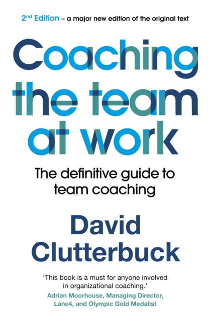 E-kniha Coaching the Team at Work 2 David Clutterbuck