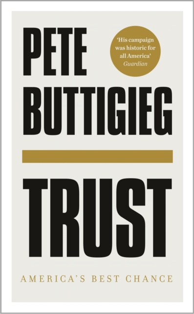 E-book Trust Pete Buttigieg