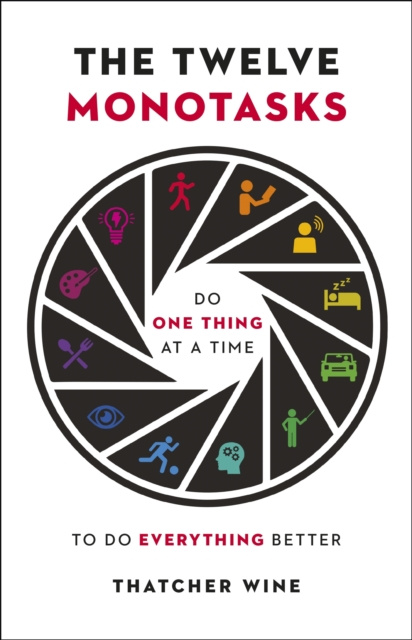 Libro electrónico Twelve Monotasks Thatcher Wine