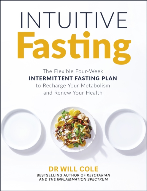 E-kniha Intuitive Fasting Will Cole
