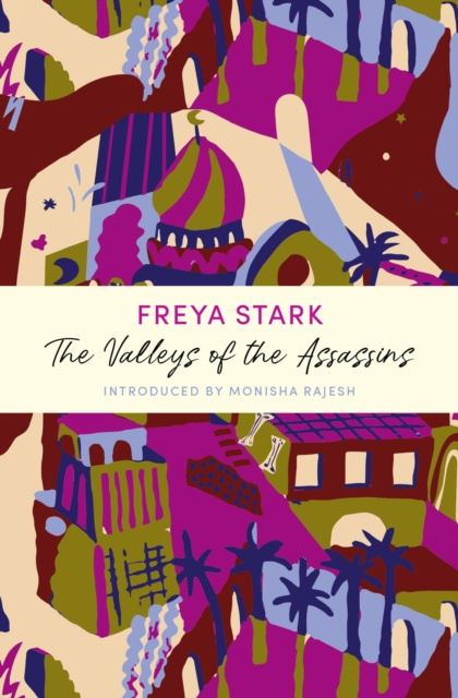 E-kniha Valleys of the Assassins Freya Stark