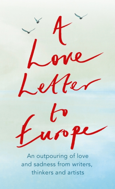E-kniha Love Letter to Europe Frank Cottrell Boyce