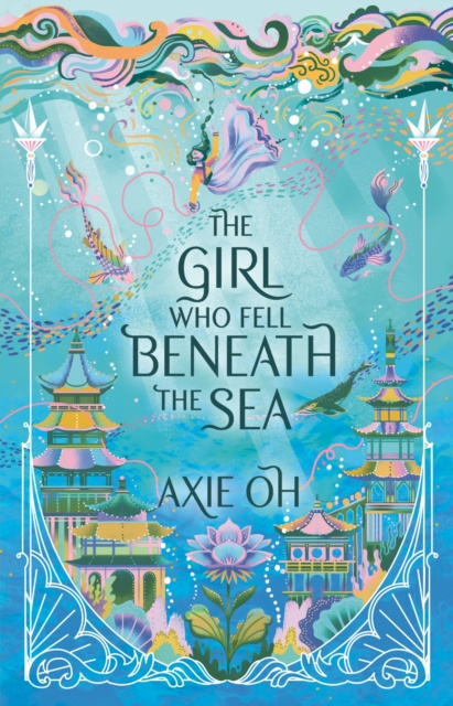 E-kniha Girl Who Fell Beneath the Sea Axie Oh