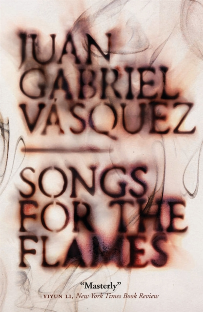 E-knjiga Songs for the Flames Juan Gabriel V squez