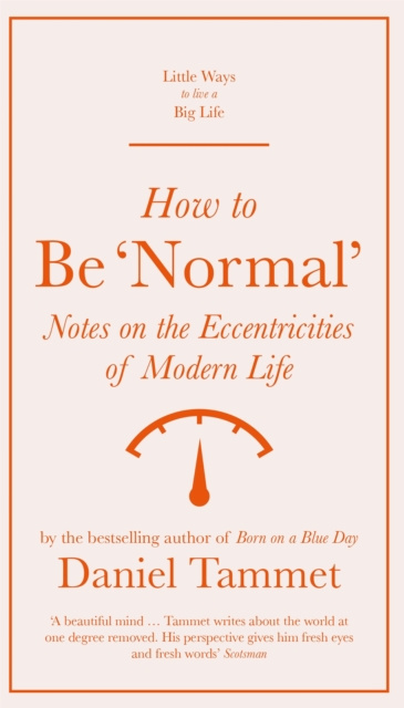 E-kniha How to Be 'Normal' Daniel Tammet