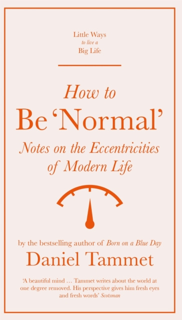 E-knjiga How to Be 'Normal' Daniel Tammet