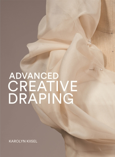 E-Book Advanced Creative Draping Karolyn Kiisel