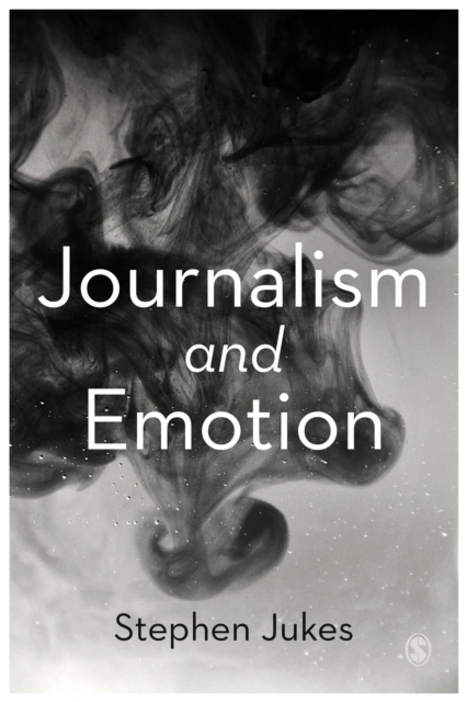 E-knjiga Journalism and Emotion Stephen Jukes