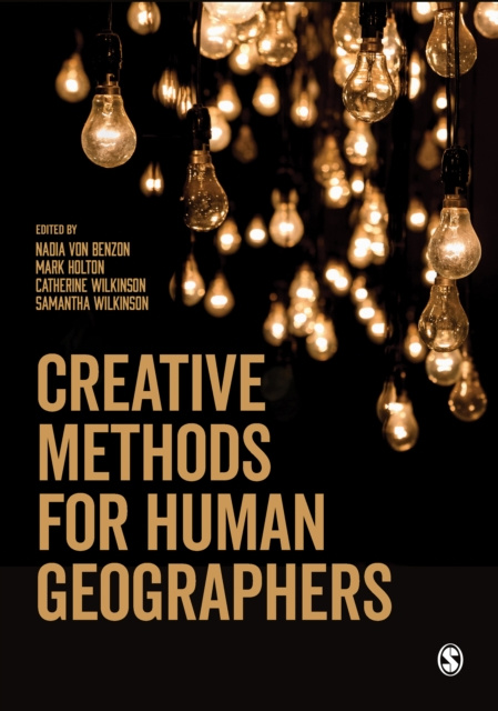 E-book Creative Methods for Human Geographers Nadia von Benzon
