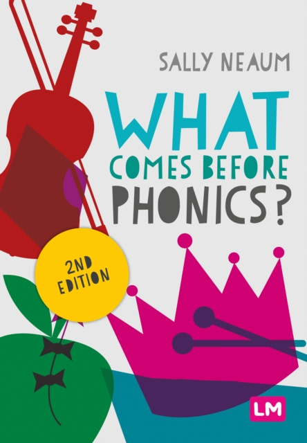 E-knjiga What comes before phonics? Sally Neaum