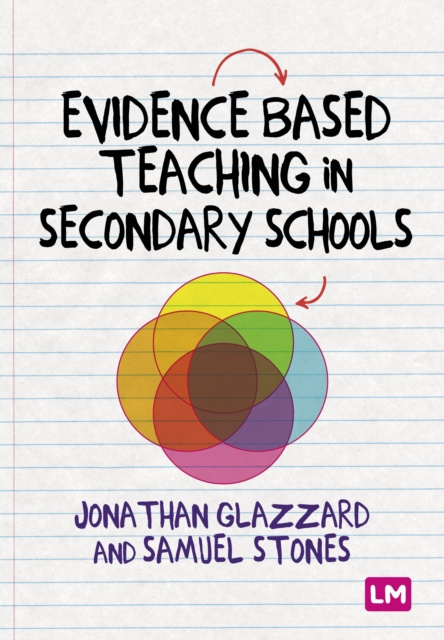 E-book Evidence Based Teaching in Secondary Schools Samuel Stones