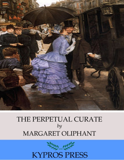 E-knjiga Perpetual Curate Margaret Oliphant