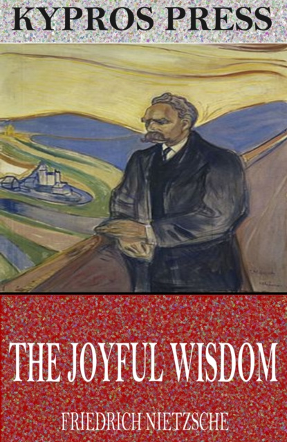E-knjiga Joyful Wisdom Friedrich Nietzsche