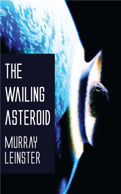 E-knjiga Wailing Asteroid Murray Leinster
