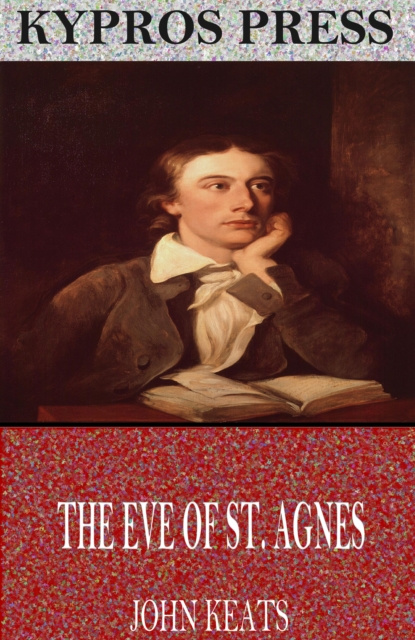 E-knjiga Eve of St. Agnes John Keats