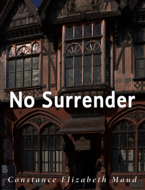 E-knjiga No Surrender Constance Elizabeth Maud