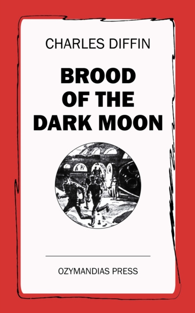 E-knjiga Brood of the Dark Moon Charles Diffin