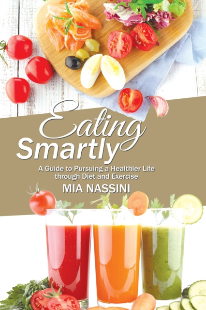 E-knjiga Eating Smartly Mia Nassini