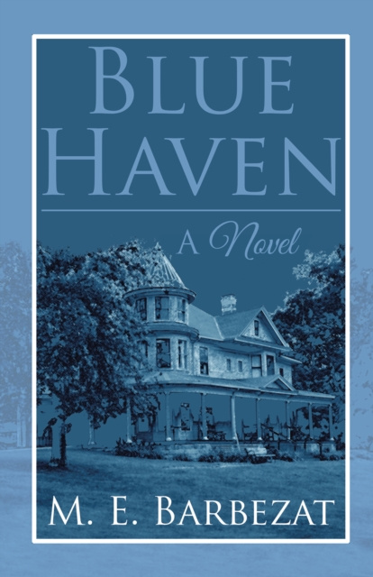 E-book Blue Haven M. E. Barbezat
