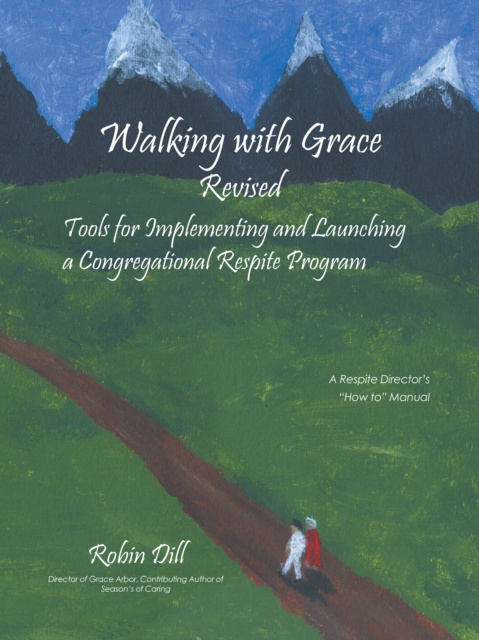 E-knjiga Walking with Grace Revised Robin Dill