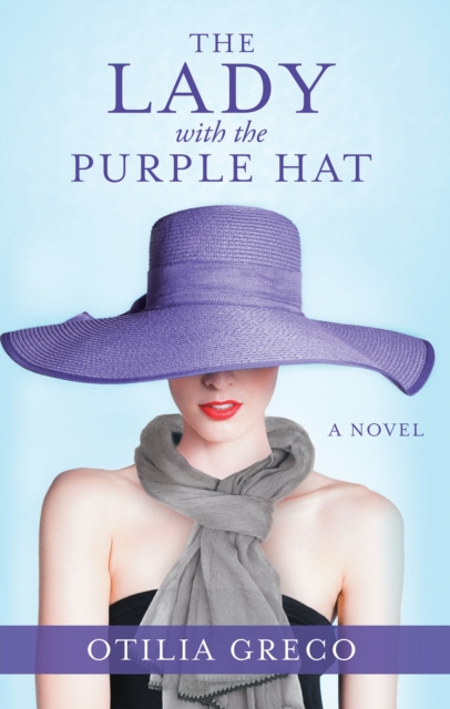 E-knjiga Lady with the Purple Hat Otilia Greco