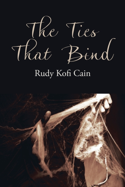 E-knjiga Ties That Bind Rudy Kofi Cain