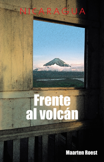 E-book Frente Al Volcan Maarten Roest