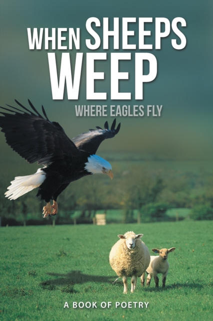 E-knjiga When Sheeps Weep Akeam Simmons