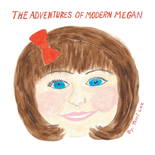 E-knjiga Adventures of Modern Megan Terri Lee