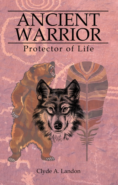 E-knjiga Ancient Warrior Clyde A. Landon