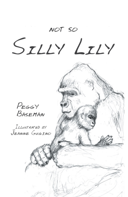 E-knjiga Not so Silly Lily Peggy Baseman