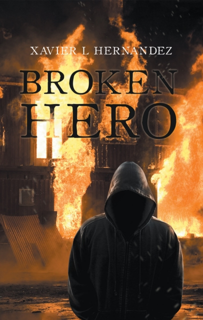 E-knjiga Broken Hero Xavier L Hernandez
