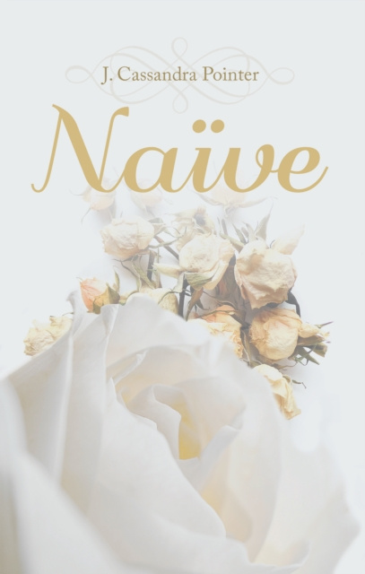 E-kniha Naive J. Cassandra Pointer