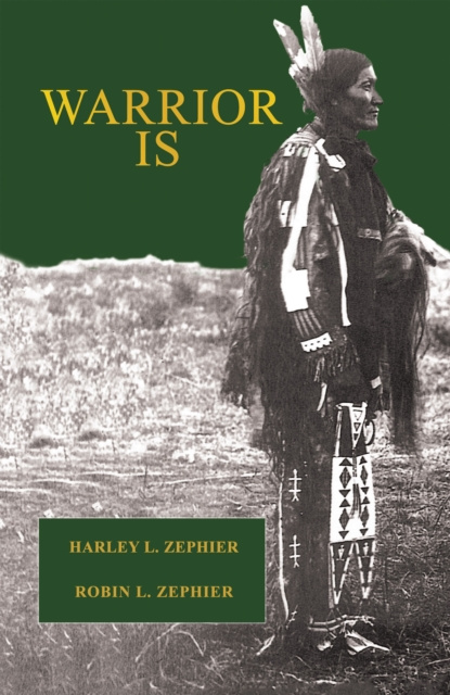 E-knjiga Warrior Is Harley L. Zephier