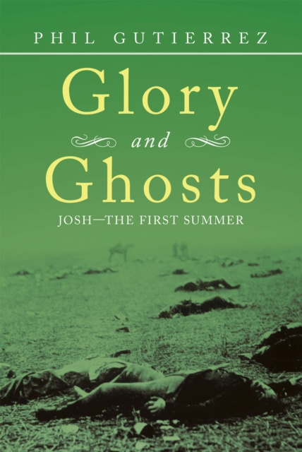 E-book Glory and Ghosts Phil Gutierrez
