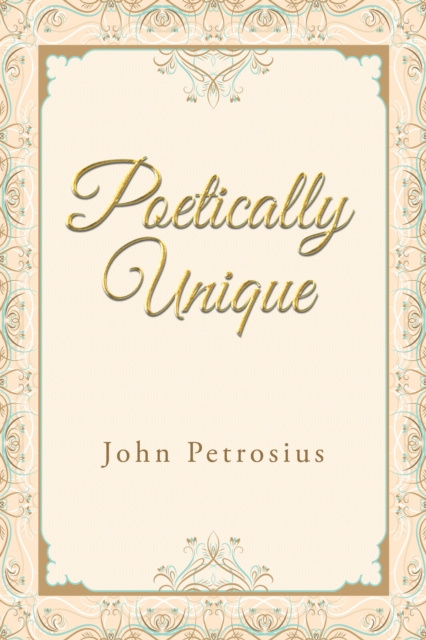 E-knjiga Poetically Unique John Petrosius