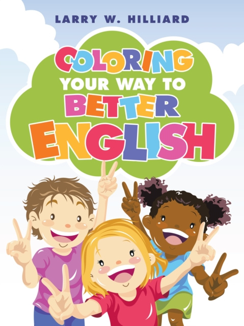 E-kniha Coloring Your Way to Better English Larry W. Hilliard