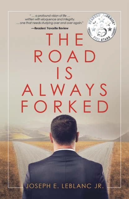 E-knjiga Road Is Always Forked Joseph E. LeBlanc Jr.