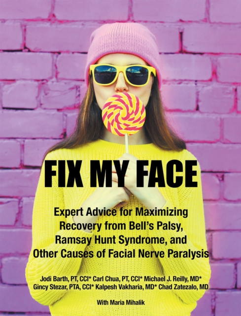 E-book Fix My Face The Foundation for Facial Recovery