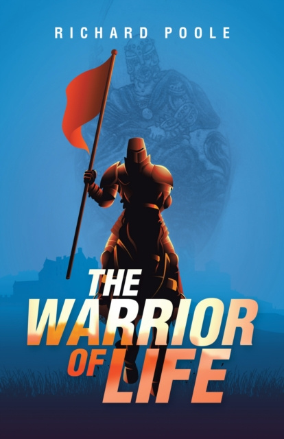 E-kniha Warrior of Life Richard Poole